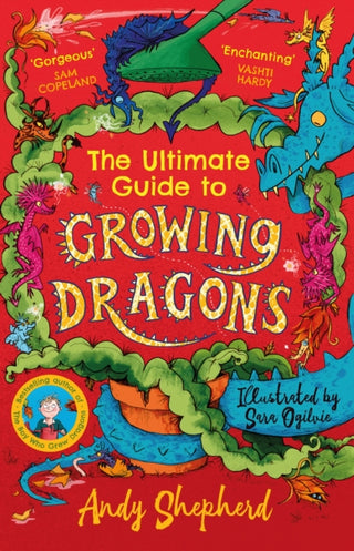 Cover image for 9781800785465 - The Ultimate Guide to Growing Dragons (The Boy Who Grew Dragons 6)