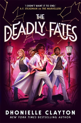 Cover image for 9781800785526 - The Deadly Fates (The Marvellers 3)