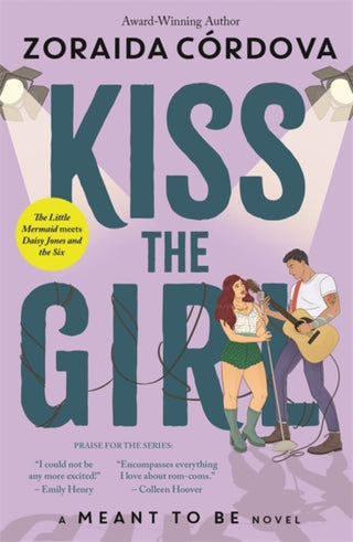 Cover image for 9781800786226 - Kiss the Girl: A Meant to Be Novel
