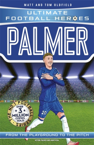 Cover image for 9781800786387 - Ultimate Football Heroes: Palmer (Goal Machines)