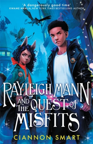 Cover image for 9781800786523 - Rayleigh Mann and the Quest of Misfits