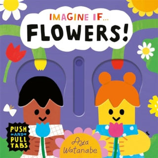 Cover image for 9781800786721 - Imagine if... Flowers!