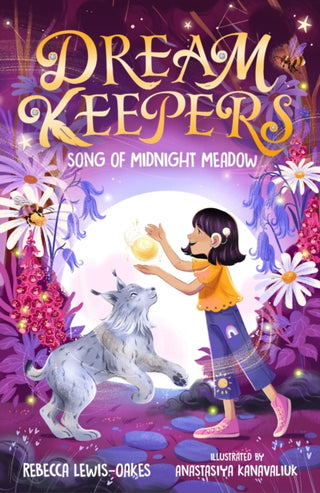Cover image for 9781800787018 - Dream Keepers: Song of Midnight Meadow