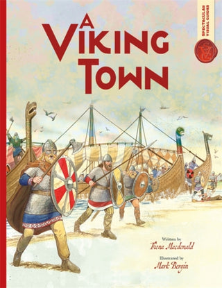 Cover image for 9781800787742 - Spectacular Visual Guides: Viking Town