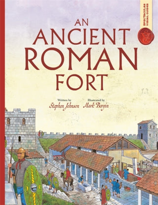 Cover image for 9781800787766 - Spectacular Visual Guides: An Ancient Roman Fort