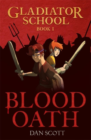 Cover image for 9781800789098 - Gladiator School 1: Blood Oath