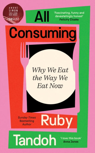 Supplemental image for 9781800810044 - All Consuming: The instant Sunday Times bestseller