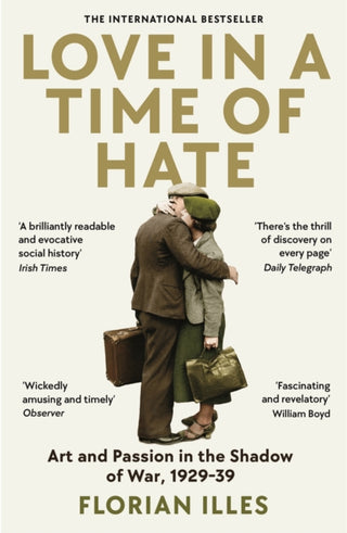 Cover image for 9781800811164 - Love in a Time of Hate