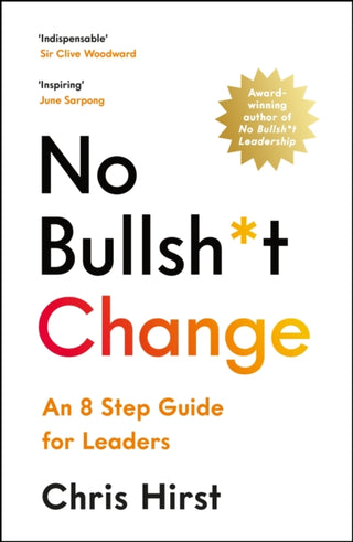 Cover image for 9781800815704 - No Bullsh*t Change