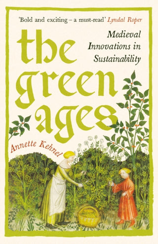 Cover image for 9781800816251 - The Green Ages