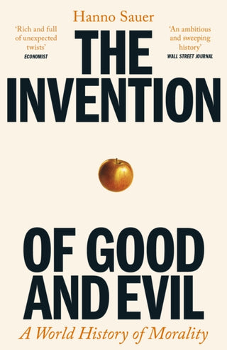 Cover image for 9781800818316 - The Invention of Good and Evil