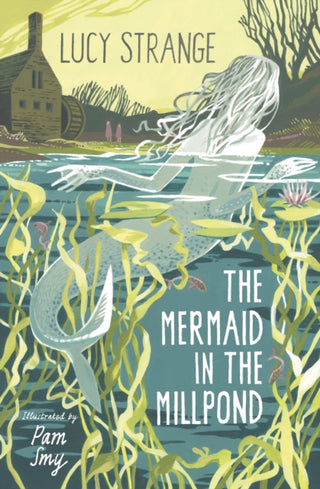 Cover image for 9781800900493 - The Mermaid in the Millpond