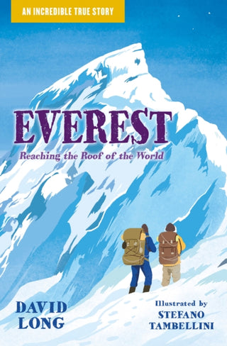 Cover image for 9781800900943 - EVEREST_INCREDIBLE TRUE STORI4