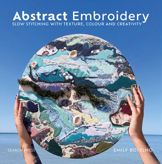 Cover image for 9781800920965 - Abstract Embroidery