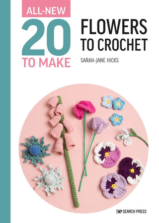 Cover image for 9781800921009 - All-New Twenty to Make: Flowers to Crochet