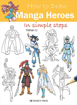 Cover image for 9781800921160 - How to Draw: Manga Heroes