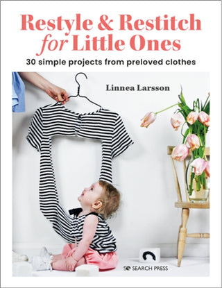 Cover image for 9781800921191 - Restyle & Restitch for Little Ones
