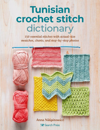 Cover image for 9781800921269 - Tunisian Crochet Stitch Dictionary