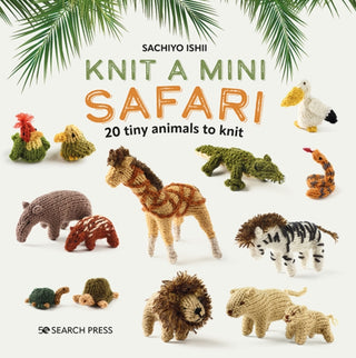 Cover image for 9781800921429 - Knit a Mini Safari