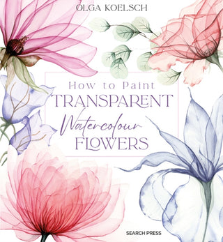 Supplemental image for 9781800921474 - How to Paint Transparent Watercolour Flowers