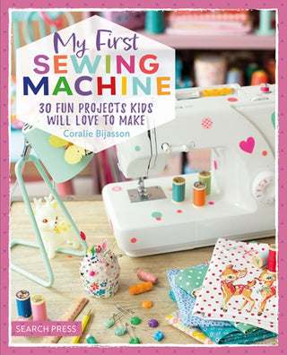 Cover image for 9781800921580 - My First Sewing Machine