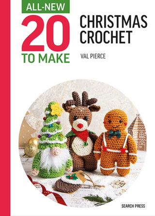 Cover image for 9781800922167 - All-New Twenty to Make: Christmas Crochet