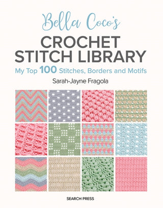 Cover image for 9781800922198 - Bella Coco's Crochet Stitch Library