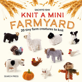Cover image for 9781800922693 - Knit a Mini Farmyard