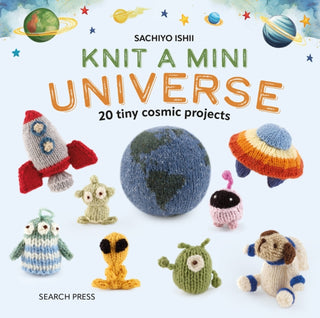 Cover image for 9781800922709 - Knit a Mini Universe