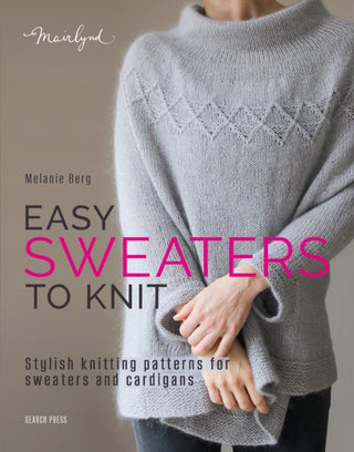 Cover image for 9781800923478 - Easy Sweaters to Knit