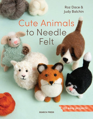 Cover image for 9781800923607 - Cute Animals to Needle Felt