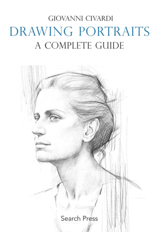 Cover image for 9781800924192 - Drawing Portraits: A Complete Guide