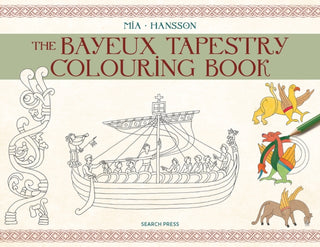 Cover image for 9781800925441 - The Bayeux Tapestry Colouring Book