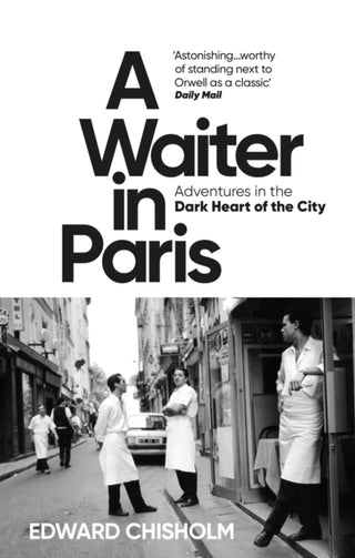 Supplemental image for 9781800960206 - A Waiter in Paris