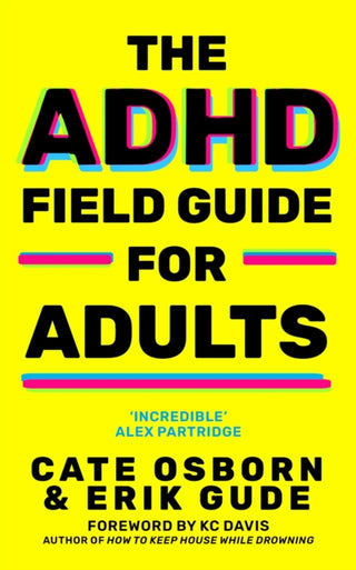 Cover image for 9781800962415 - The ADHD Field Guide for Adults