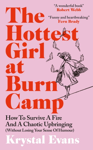 Cover image for 9781800962729 - The Hottest Girl at Burn Camp