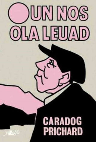 Cover image for 9781800991002 - Un Nos Ola Leuad
