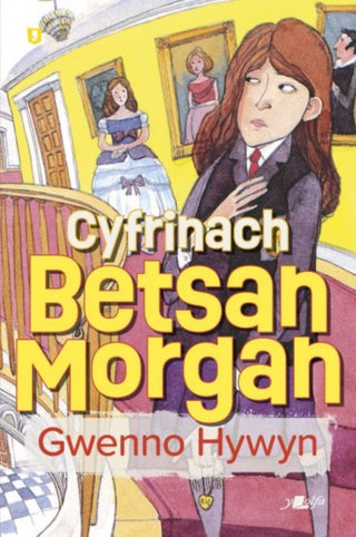 Cover image for 9781800992566 - Cyfrinach Betsan Morgan