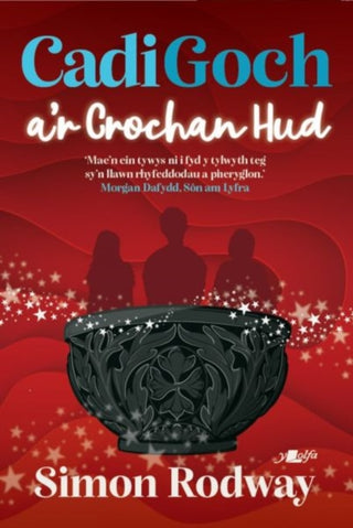 Cover image for 9781800993570 - Cadi Goch a'r Crochan Hud