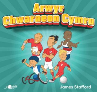 Cover image for 9781800993952 - Arwyr Chwaraeon Cymru