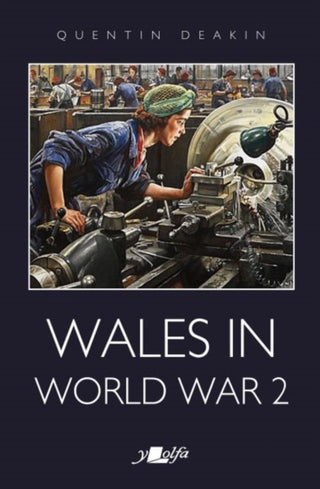 Cover image for 9781800994003 - Wales in World War 2