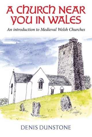 Cover image for 9781800995987 - A Church Near You in Wales