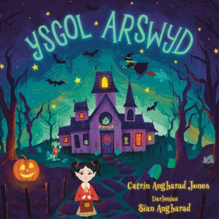 Cover image for 9781800996106 - Ysgol Arswyd