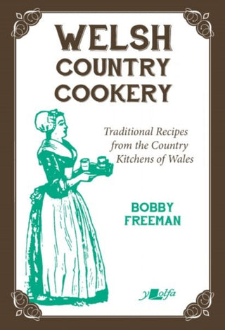 Cover image for 9781800997387 - Welsh Country Cookery - Traditional Recipes from the Country Kitchens of Wales