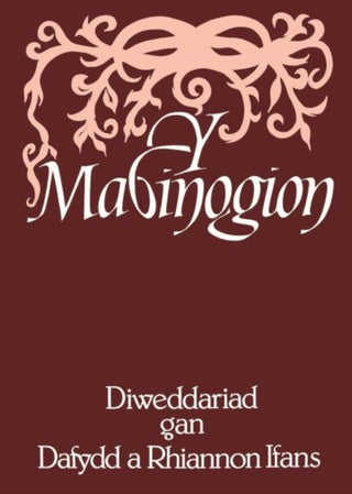 Cover image for 9781800997691 - Y Mabinogion