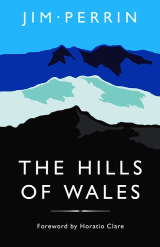 Cover image for 9781800998162 - The Hills of Wales