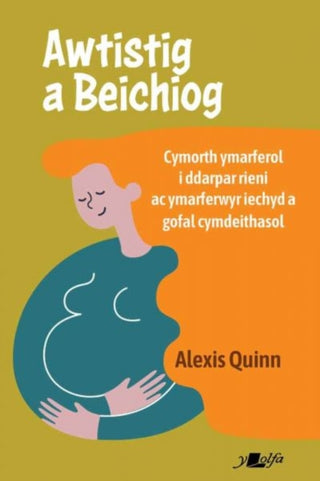 Cover image for 9781800998391 - Awtistig a Beichiog
