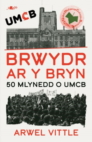 Cover image for 9781800998537 - Brwydr ar y Bryn: Hanes UMCB 1976-2026