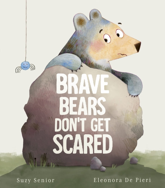 Cover image for 9781801045865 - Brave Bears Don't Get Scared