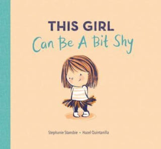 Cover image for 9781801046312 - This Girl Can Be a Bit Shy